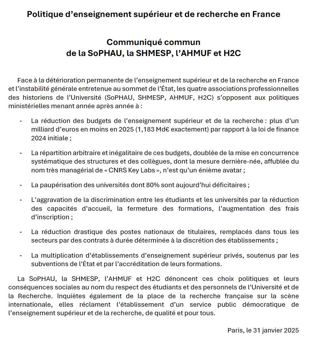 Devant la politique délétère dans l'enseignement supérieur et la recherche en France, la SOPHAU, la <a href="/shmesp/">SHMESP</a>, l'AHMUF <a href="/histoiremoderne/">ahmuf</a>  et <a href="/Asso_H2C/">H2C</a>  se sont rassemblées dans un communiqué commun. sophau.univ-fcomte.fr/index.php/actu…