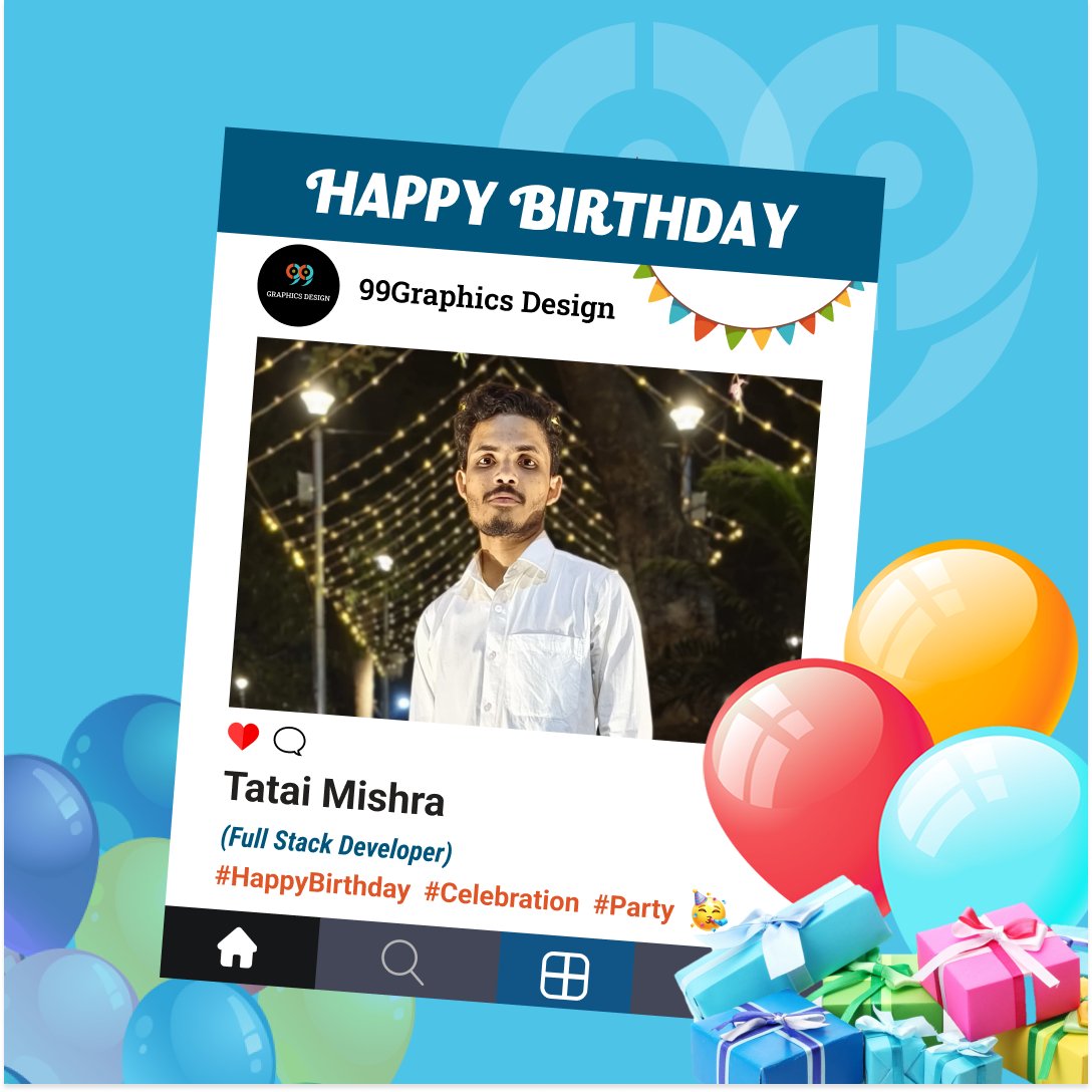99graphicsD's tweet photo. 🎉 Wishing a very Happy Birthday to 𝐓𝐚𝐭𝐚𝐢 𝐌𝐢𝐬𝐡𝐫𝐚! 🎂 May your code always compile without errors and your life be exciting! 💻

#99graphicsdesign #HappyBirthday #TataiMishra
#FullStackDeveloper #CodeLife #WebDevelopment
#TechEnthusiast #CodingWizard #successahead https://t.co/VrBJkri1vA