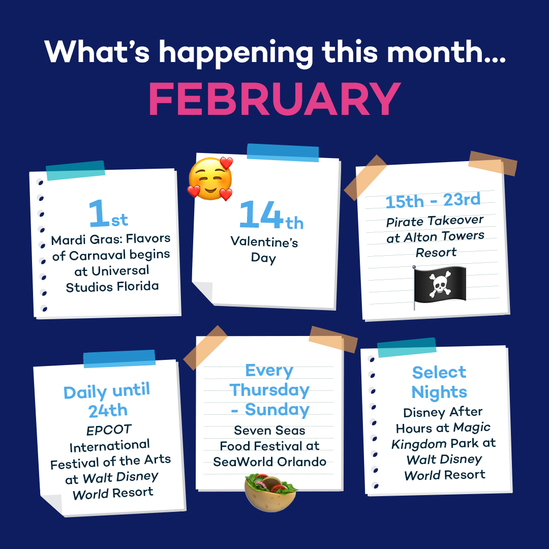 Check out what's happening at the theme parks this February! 📅🥰