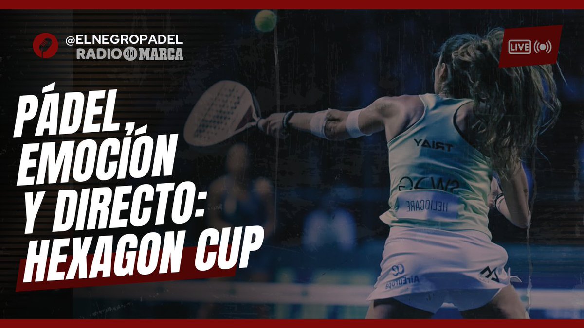 🎙️📻 ¡Estamos en DIRECTO desde Padel Marca by Kia renting siguiendo la emoción de la <a href="/hexagoncup_/">Hexagon Cup</a> ! 🏆

🎾  Los mejores jugadores, partidos de infarto y toda la pasión del pádel te esperan en las ondas. 🔥  

¡Sintoniza ahora y vive con nosotros este torneo espectacular! 🙌🏓