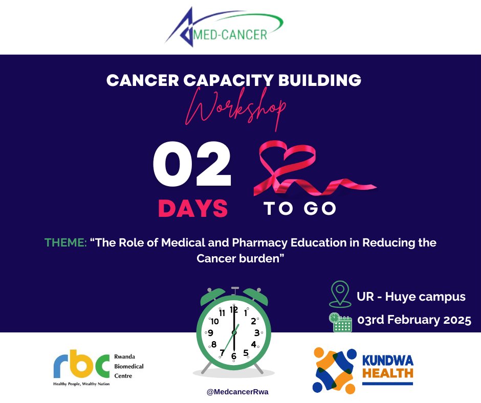 MedcancerRwa's tweet photo. Let's the countdown to Cancer Capacity Building Workshop begin🥳

We can't express our excitement for this capacity building workshop😴💃

Two Days to gooooo📌

This workshop is happening on Monday, 03rd February 2025 at UR Huye campus.
@kundwahealth @RBCRwanda https://t.co/YSRjUlSv0s