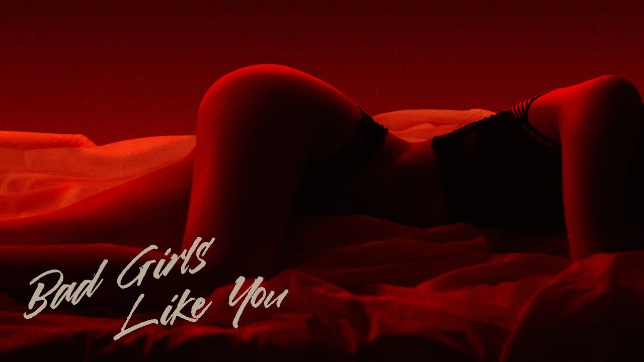 thumbnail-Bad girls like you