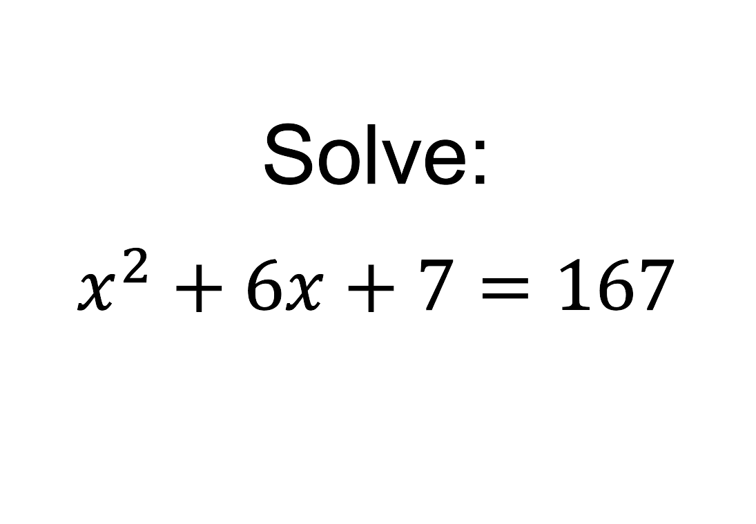 Before you blindly rearrange, factorise then solve, it might be better to slow down and ask yourself:

What do you notice?

mathsbot.com/cpd