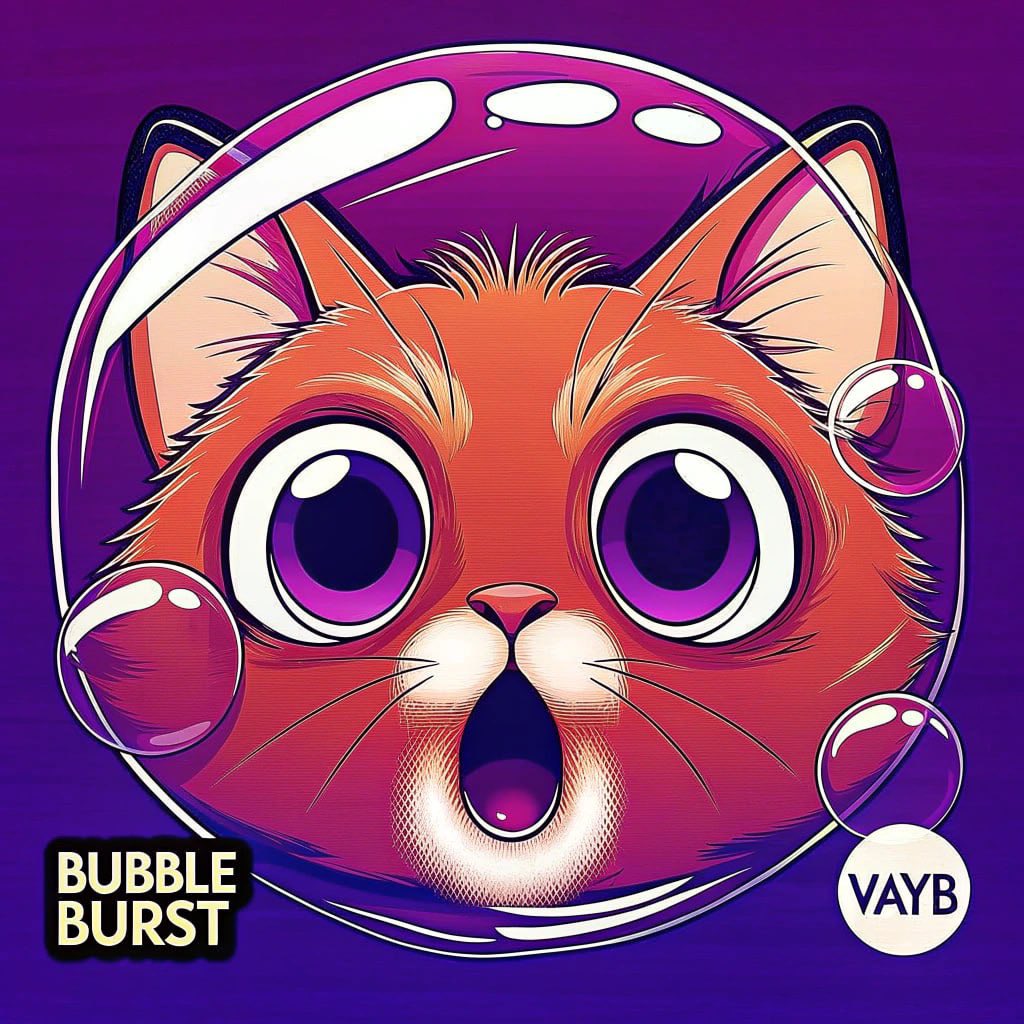 🚀 When reality hits you like a popped bubble… 🌐👀

The VAYB Token launch is happening in just a few days! 🐱💥 Get ready to ride the wave of the biggest meme explosion in the Solana ecosystem. You don’t want to miss this! 🫧

#VAYB #BubbleBurst #solanameme #memecoin1000x #meme