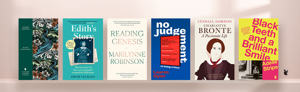 Out from Virago this February . . .

⭐Four VMC reissues from Rumer Godden
⭐Edith's Story by Edith Velmans
⭐Reading Genesis by Marilynne Robsinson
⭐No Judgement by Lauren Oyler
⭐Charlotte Bronte by Lyndall Gordon
⭐Black Teeth and a Brilliant Smile by Adelle Stripe