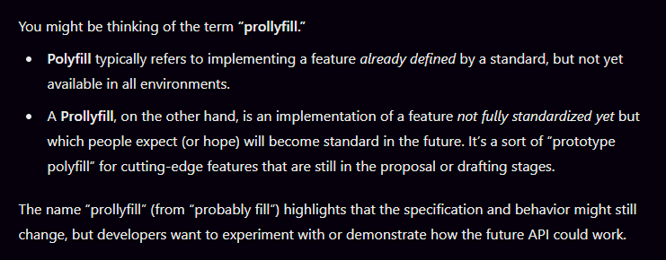 TIL the term "prollyfill" lol 🤯