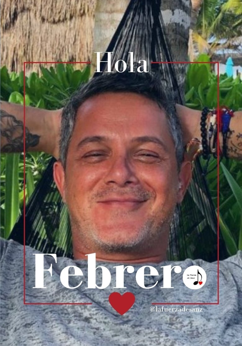 Feliz inicio de mes 🥰💫
Por un febrero lleno de tu magia <a href="/AlejandroSanz/">Alejandro Sanz</a> 🎶🎵

#AlejandroSanz #BienvenidoFebrero
#LaFuerzaDeSanz 🇦🇷