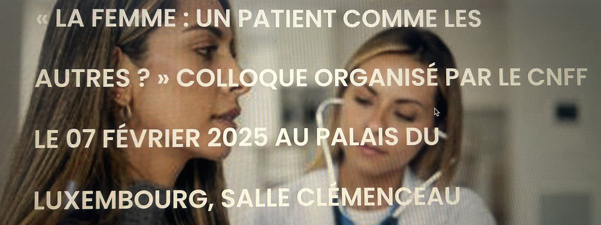 isabelle_blin's tweet photo. Rejoignez nous le 7 février au colloque du @CnfFrance : « la femme : un patient comme les autres ? » au Palais du Luxembourg - Inscrivez-vous en cliquant
▶️sur ce lien https://t.co/NsFLLKIu2f
