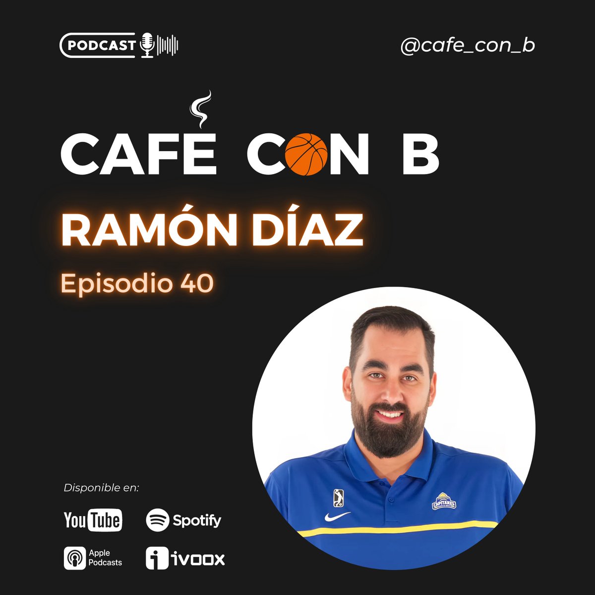 🚨 EPISODIO 40 🚨
🏀 RAMÓN DÍAZ 🏀
 
Nuevo episodio de #CafeConB ☕️🏀 con <a href="/Ramon_DDSS/">Ramón Díaz Sánchez</a>, entrenador principal de los Capitanes de Ciudad de México (<a href="/CapitanesCDMX/">Capitanes CDMX</a>) de la NBA G League.

No os lo perdáis 😉
📺🎧👉🏻 linktr.ee/cafe_con_b