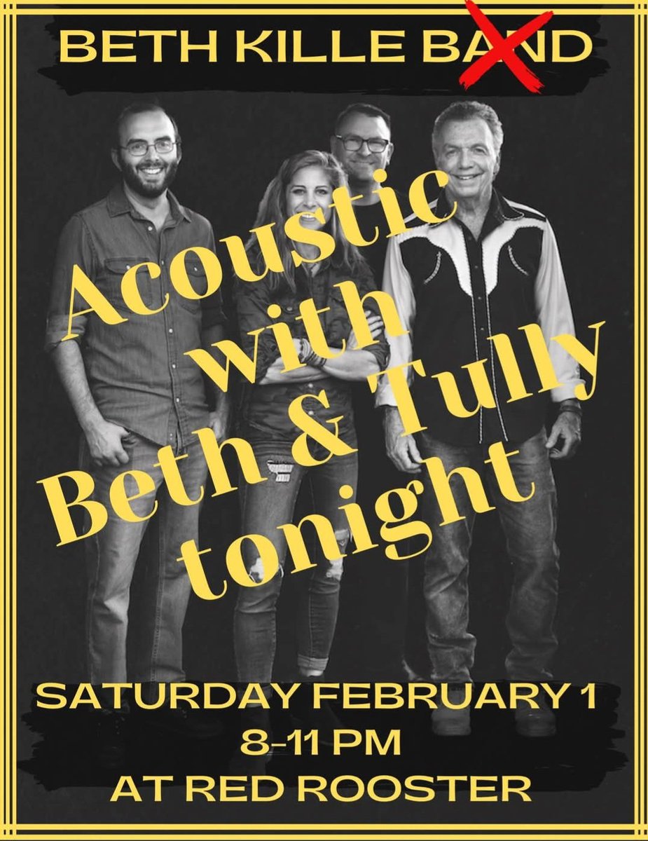 Hey friends, Unfortunately, we've got a sick band member, so it'll just be an acoustic show this evening with Beth Kille and Michael Tully. We'll still rock the house! Hope to see you there!