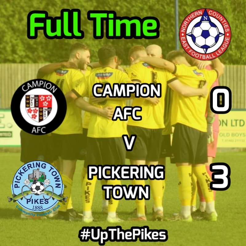 Full Time 
<a href="/CampionAFC/">Campion AFC 🔴⚫</a> 0
<a href="/PickeringTownFC/">Pickering Town FC</a> 3

Superb 3 points on the road , everyone , outstanding effort and commitment. 
Quality all the way through.
#UpThePikes