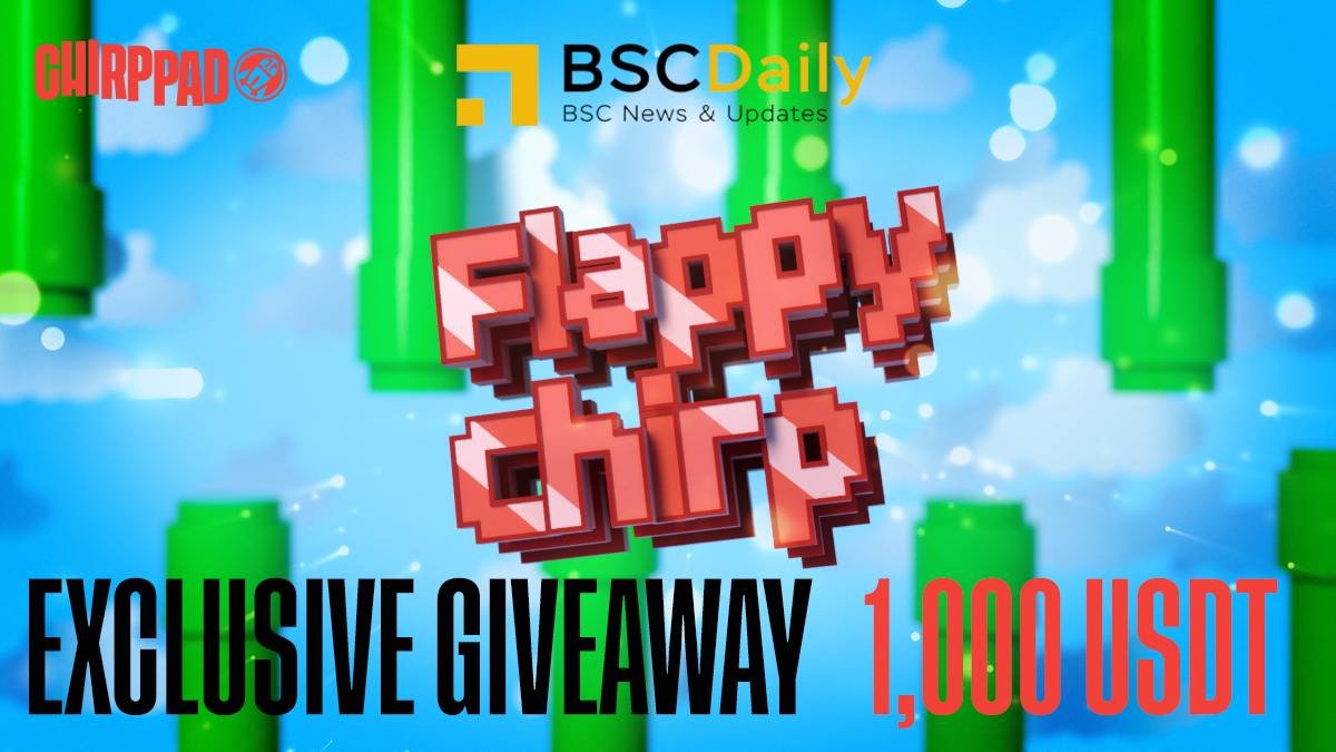 📣 EXCLUSIVE GIVEAWAY EVENT - BSC Daily 🤝 ChirpPad

We're thrilled to announce our campaign with ChirpPad to bring you the $1,000 USDT #Giveaway on <a href="/chirppad/">ChirpPad</a>'s latest mini-app on Telegram: Flappy Chirp 🔥

🎁 Prizes: $1,000 USDT For 100 Winners

👉 JOIN NOW: