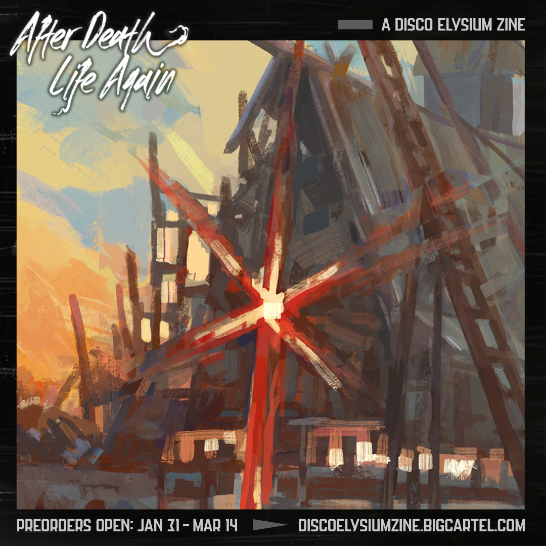 a preview for <a href="/delysiumzine/">After Death, Life Again: A Disco Elysium Zine</a>  
preorders are open! 
🪩 | discoelysiumzine.bigcartel.com