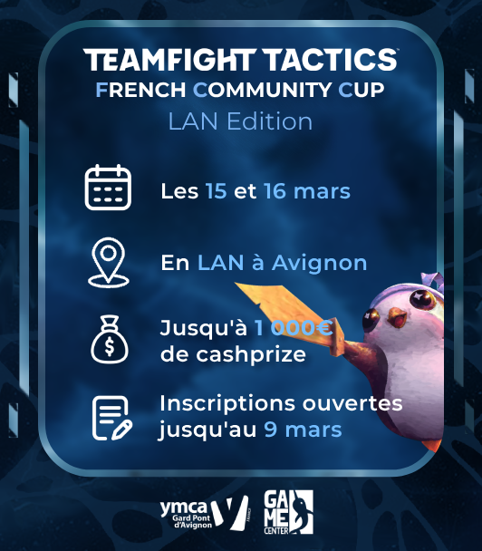 🏆 #TFT French Community Cup

Rencontre tes adversaires en LAN pour cette nouvelle édition de la FCC !

Ça se passera à Avignon dans les locaux de <a href="/YmcaFrance/">YMCA France</a> 📍

⏳ Inscris-toi juste ici :
play.toornament.com/fr/tournaments…

On a hâte de te retrouver sur le carrousel ⚔