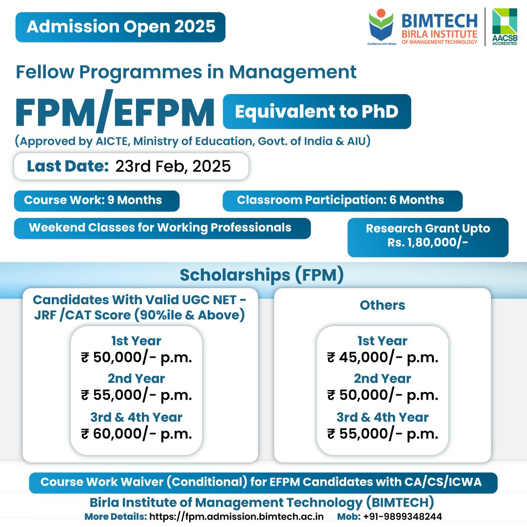 Birla Institute of Management Technology (BIMTECH) invites applications for our PhD Equivalent Fellow Programmes in Management (FPM/EFPM) for the session 2025.

Apply Now: fpm.admissions.bimtech.ac.in

#bimtech #fpm #efpm #PhD