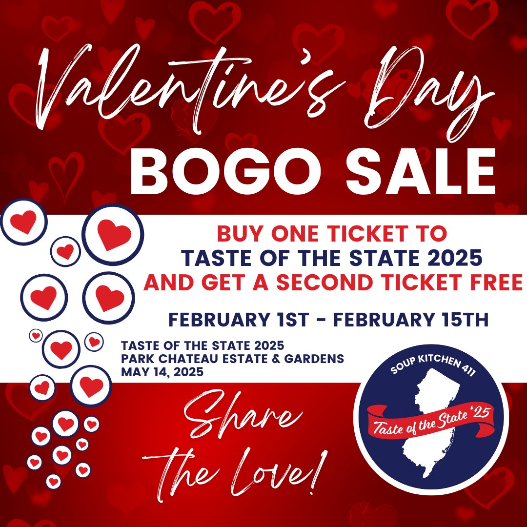 💘 Love is in the air and so is our Valentine’s BOGO special! 💕🎟️ Snag this deal before it disappears at midnight on February 14th by visiting the following link loom.ly/VFJ2wqU

#TasteOfTheState2025 #NJFoodie #SupportSoupKitchen411 #RaiseTheBar #HungerRelief #NJEvents