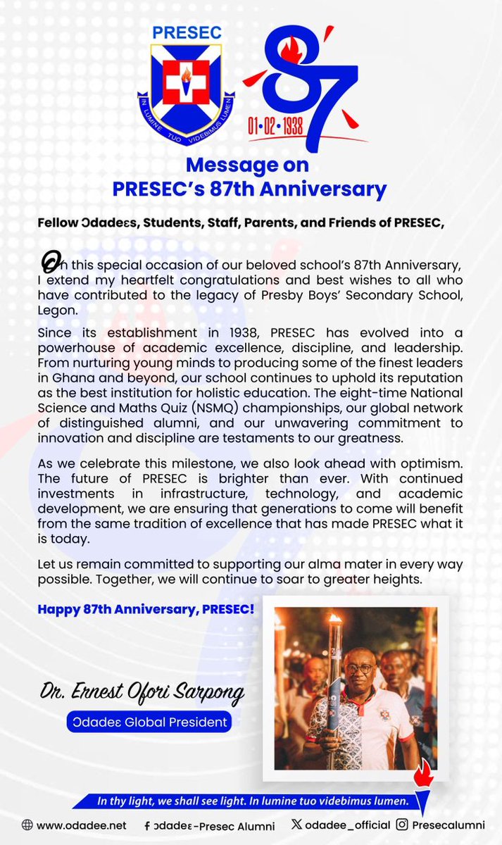ƆDADEƐ GLOBAL PRESIDENT’S MESSAGE ON PRESEC’S 87TH ANNIVERARY

#Ɔdadeɛ4Life
#PresecAt87
#PRESEC