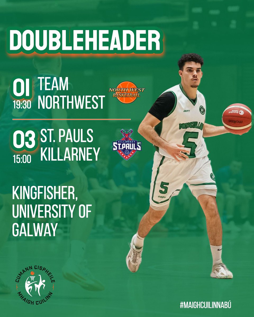 Maigh_Cuilinn's tweet photo. Doubleheader weekend at home! Join us today for our game vs Team Northwest!
19:30 at the Kingfisher.
Maigh Cuilinn Abú 💚🏀💚
#Cispheil #Basketball #MaighCuilinn https://t.co/cd398XpXVU