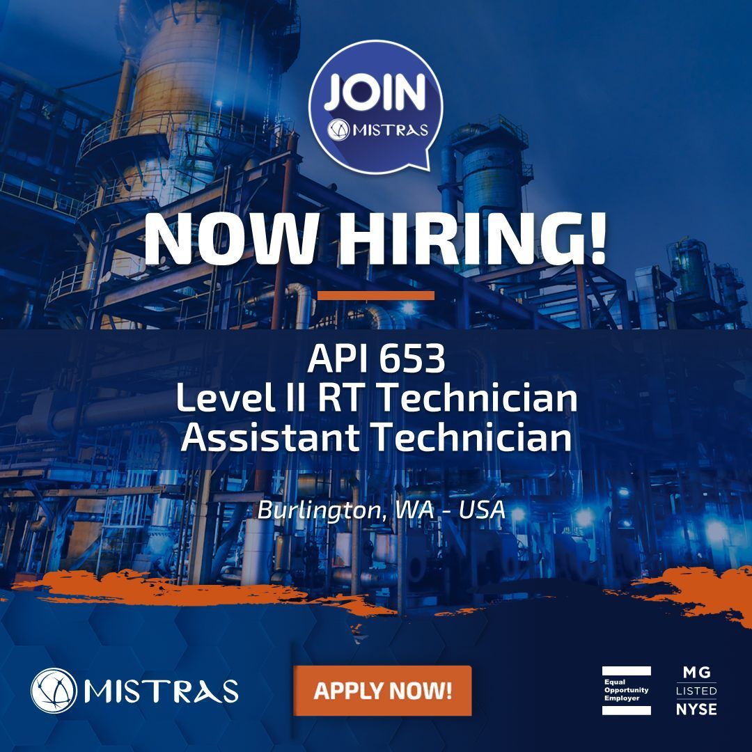 #MISTRAS Group (NYSE: MG) is seeking candidates to fill roles in Burlington, WA - USA.
•API 653: bit.ly/4hFuVNt
•Level II RT Tech: bit.ly/4gmwQFi
•Assistant Tech: bit.ly/4hERxNQ

#NDT #Nondestructivetesting #TIC #Testing #Inspection #Certification