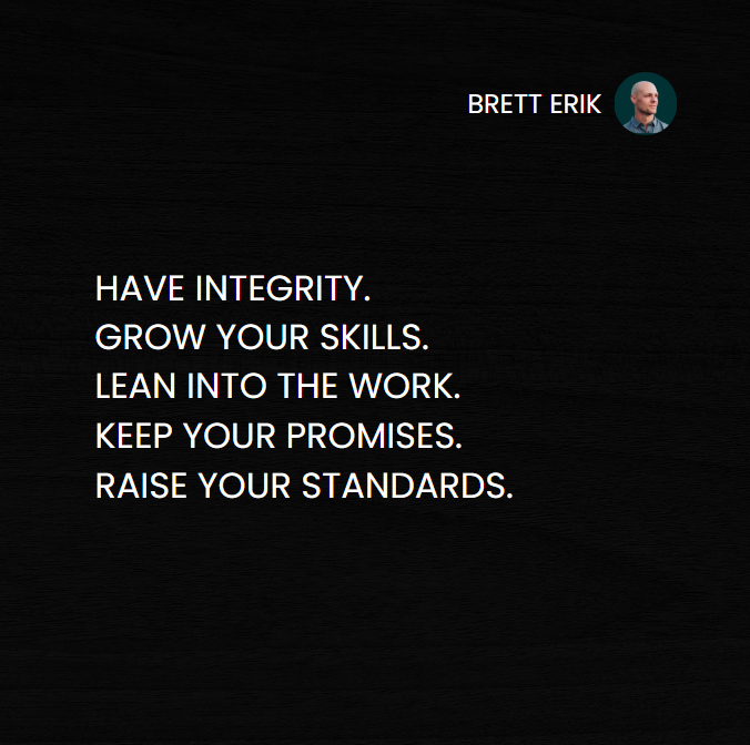 Progress becomes the default when you decide to:

Have integrity.
Grow your skills.
Lean into the work.
Keep your promises.
Raise your standards.

Do this on-repeat for 2 years, it could change your life.