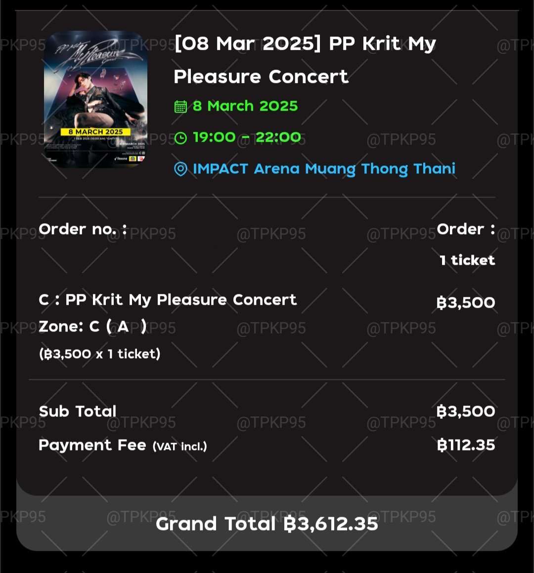 TPKP95's tweet photo. กดบัตรงาน #PPKritMyPleasureConcert
 3500 2 ใบ💕
จริงๆ กดได้เยอะมากแต่ลคไม่ได้รับ ขออภัยที่กดบัตรหมื่นไม่ได้เลย🥹
#เพื่อนฉันต้องได้ไปคอน https://t.co/bdrQ3xk5Uj