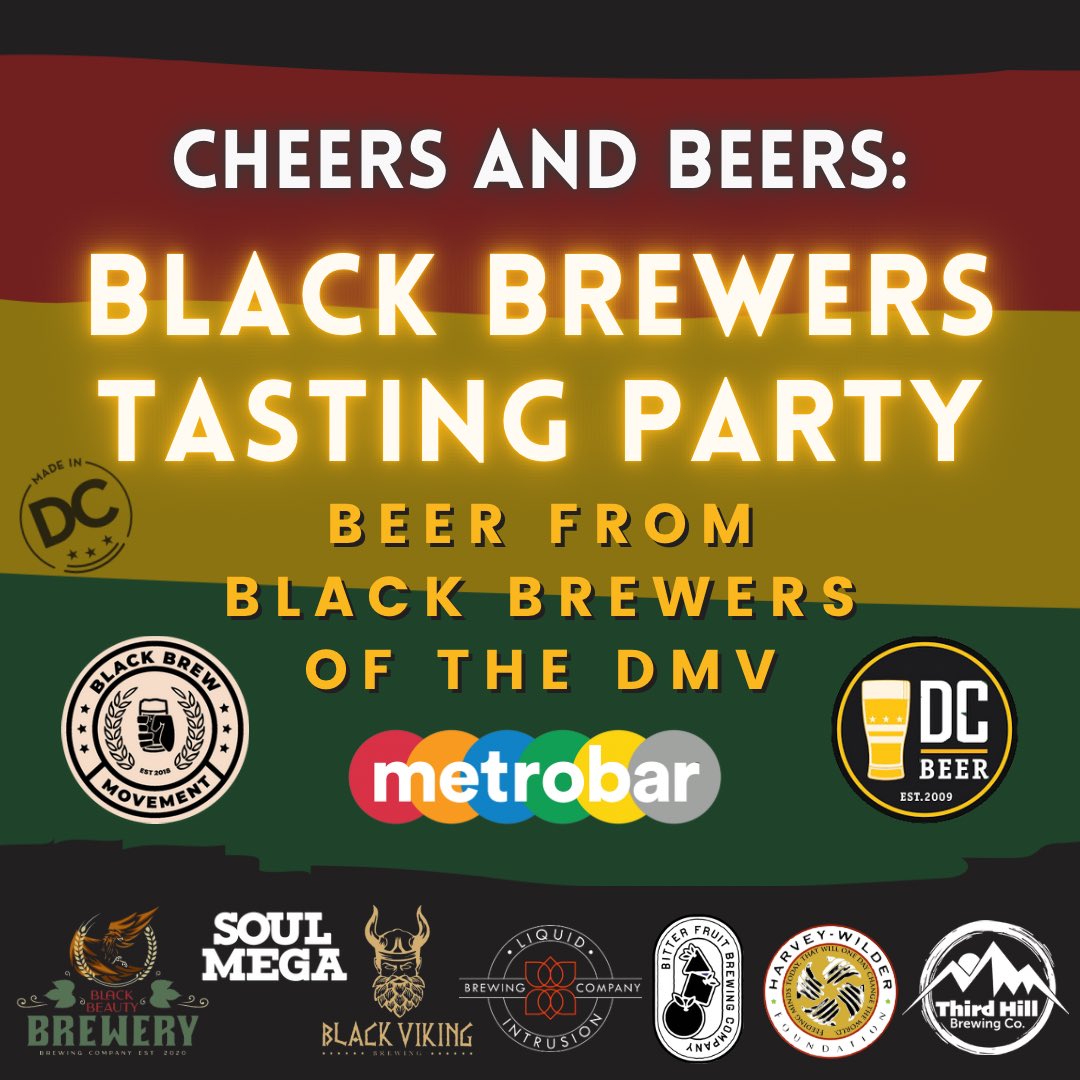 metrobar (@metrobardc) on Twitter photo Our annual Cheers & Beers tasting experience returns on 2/8! Get your 🎟️ and join <a href="/blackbrewmove/">BLACK BREW MOVEMENT</a> x <a href="/DCBeer/">DC Beer</a> for a celebration Black brewers of the DMV 🍻. The 12 beer tasting includes a <a href="/blackbrewmove/">BLACK BREW MOVEMENT</a> glass + discussion w the brewers in attendance! #dcbeer
eventbrite.com/e/cheers-and-b… Our annual Cheers & Beers tasting experience returns on 2/8! Get your 🎟️ and join <a href="/blackbrewmove/">BLACK BREW MOVEMENT</a> x <a href="/DCBeer/">DC Beer</a> for a celebration Black brewers of the DMV 🍻. The 12 beer tasting includes a <a href="/blackbrewmove/">BLACK BREW MOVEMENT</a> glass + discussion w the brewers in attendance! #dcbeer
eventbrite.com/e/cheers-and-b…