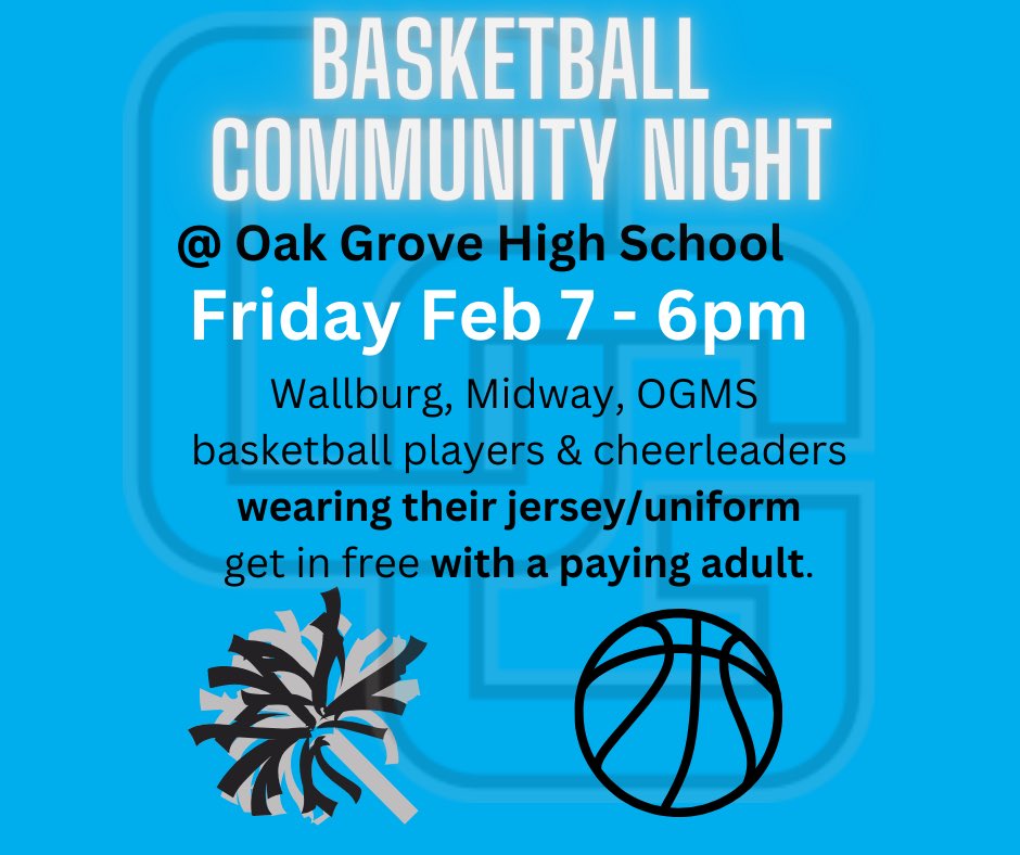 🏀 COMMUNITY NIGHT:

<a href="/OGHSWomensBball/">Oak Grove Women’s Basketball</a> <a href="/OGMensBBall/">Oak Grove Men’s Basketball</a>