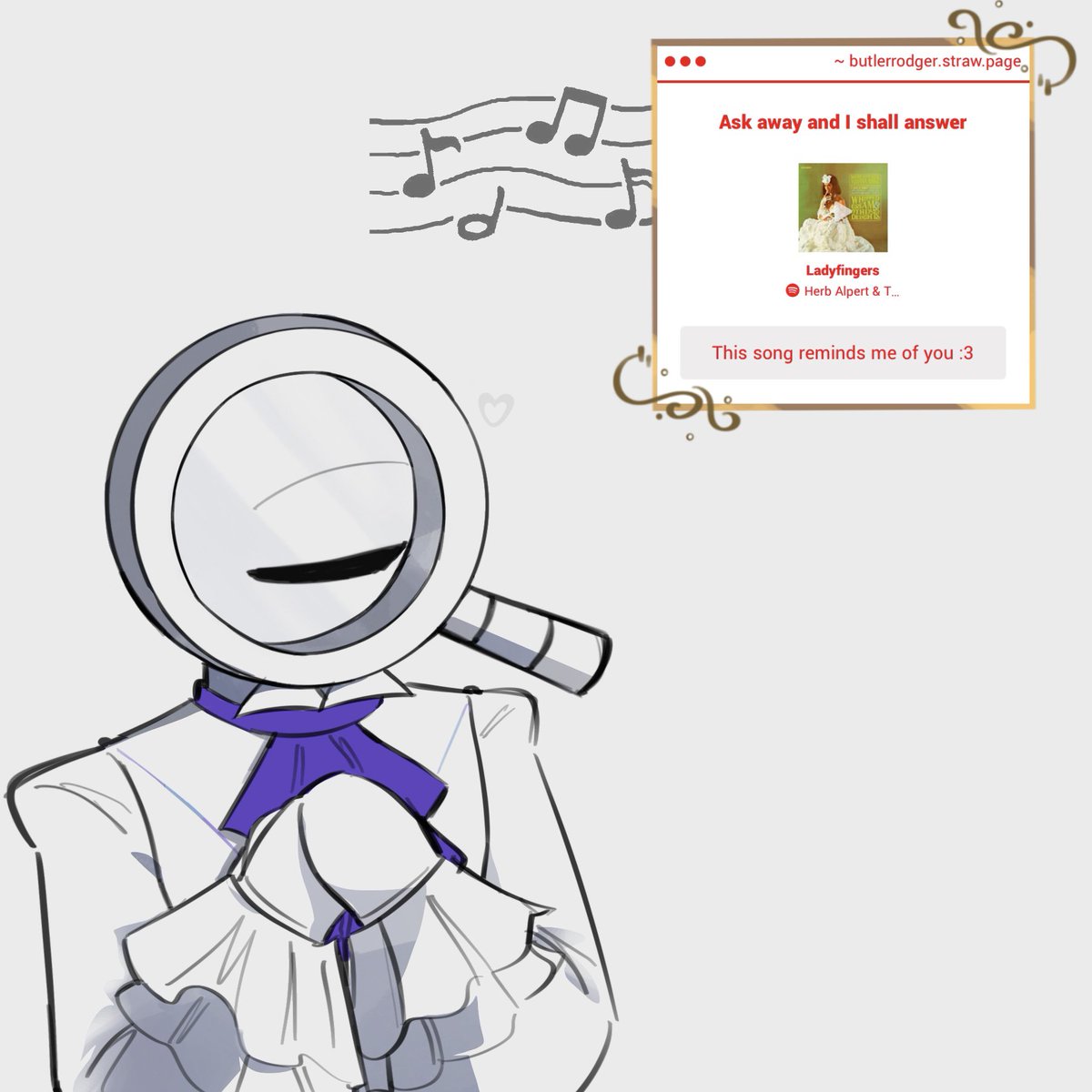 TheButlerRodger's tweet image. " My..what a lovely song this is, as a matter of fact I'm quite fond of it. I'm most grateful that this particular song reminds you of me. "

~ ♢ Rodger