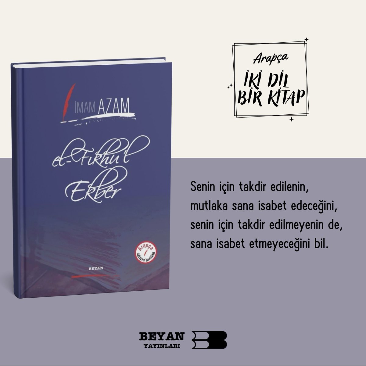 beyanyayinlari's tweet photo. Senin için takdir edilenin, mutlaka sana isabet edeceğini, senin için takdir edilmeyenin de, sana isabet etmeyeceğini bil.
Detaylı bilgi için: https://t.co/U80NZy5mdK
#beyanyayınları #ikidilnlbirkitapserisi #elfıkhulekber #imamazam #arapçkitap #arapça https://t.co/1cBtiuTPT8