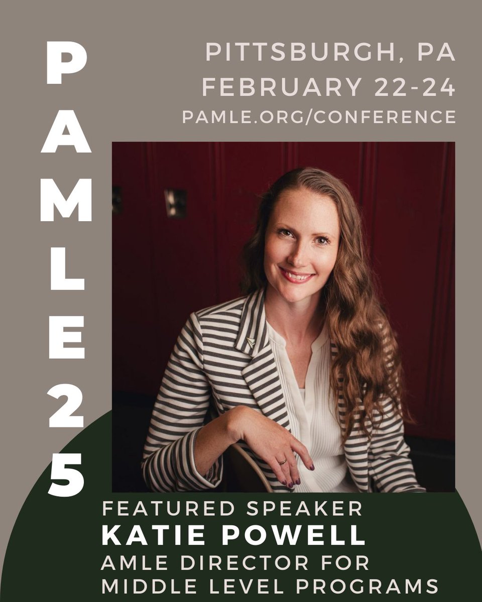 Katie Powell, Director for Middle Level Programs for <a href="/AMLE/">AMLE</a> will be a featured speaker at #PAMLE25, February 22-24 at the DoubleTree by Hilton, Pittsburgh. Register today! pamle.org/conference