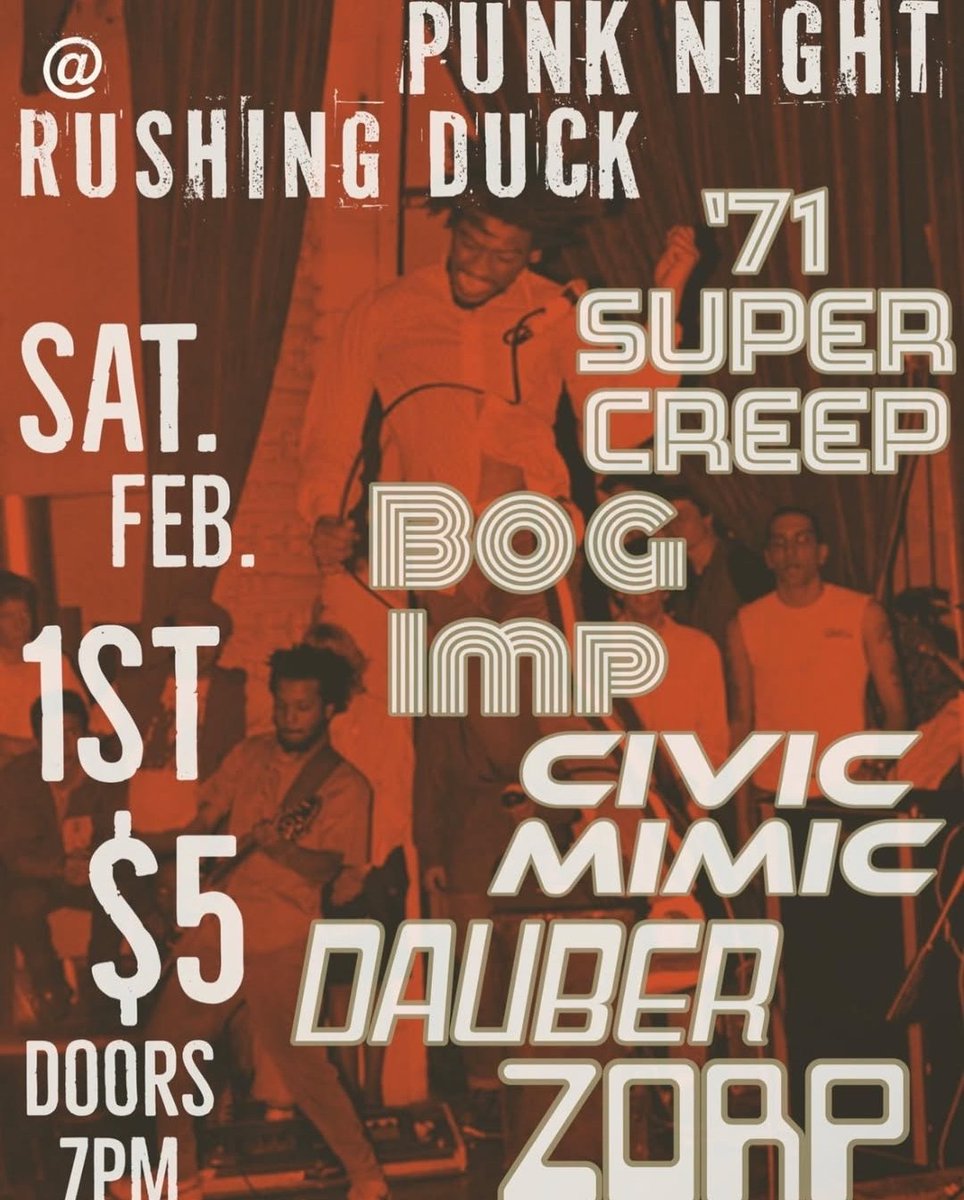 Open 12-Midnight!

🎸7pm-Midnight. Punk Night $5 cover. We're kicking off Punk Night with our good friends '71 Super Creep. Then, we have 4 bands playing at RD for the first time Zorp, Bog Imp, Dauber, Civic Mimic. See you tonight! Show is all ages. 
#rushingduck #punk