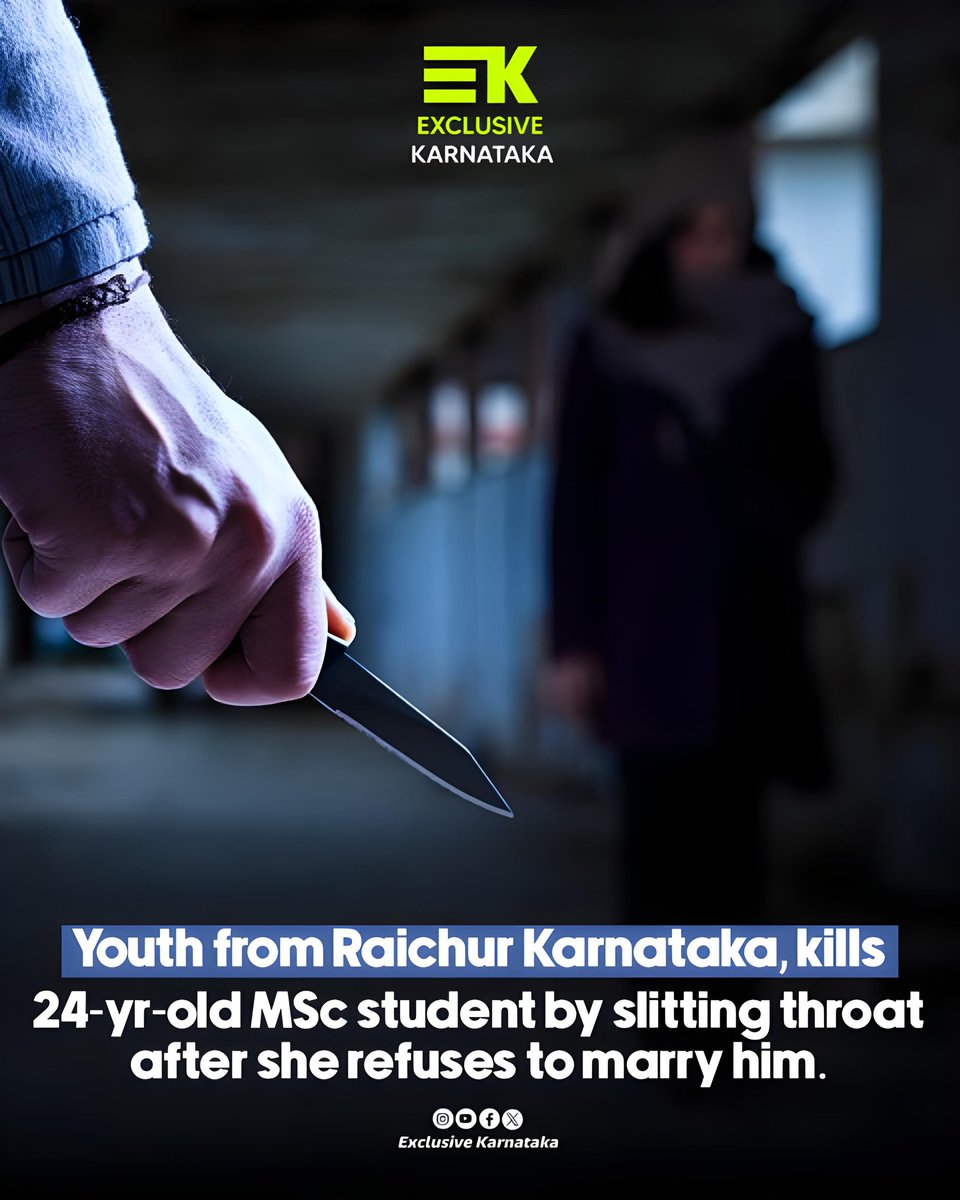 Exclusive_KA01's tweet photo. A youth allegedly killed a 24-year-old girl student by slitting her throat after she refused to marry him, in Gowtham Layout on the outskirts of Sindhanur on Thursday.
#Karnataka #Raichur #KarnatakaHorrors https://t.co/hnypzcv0if