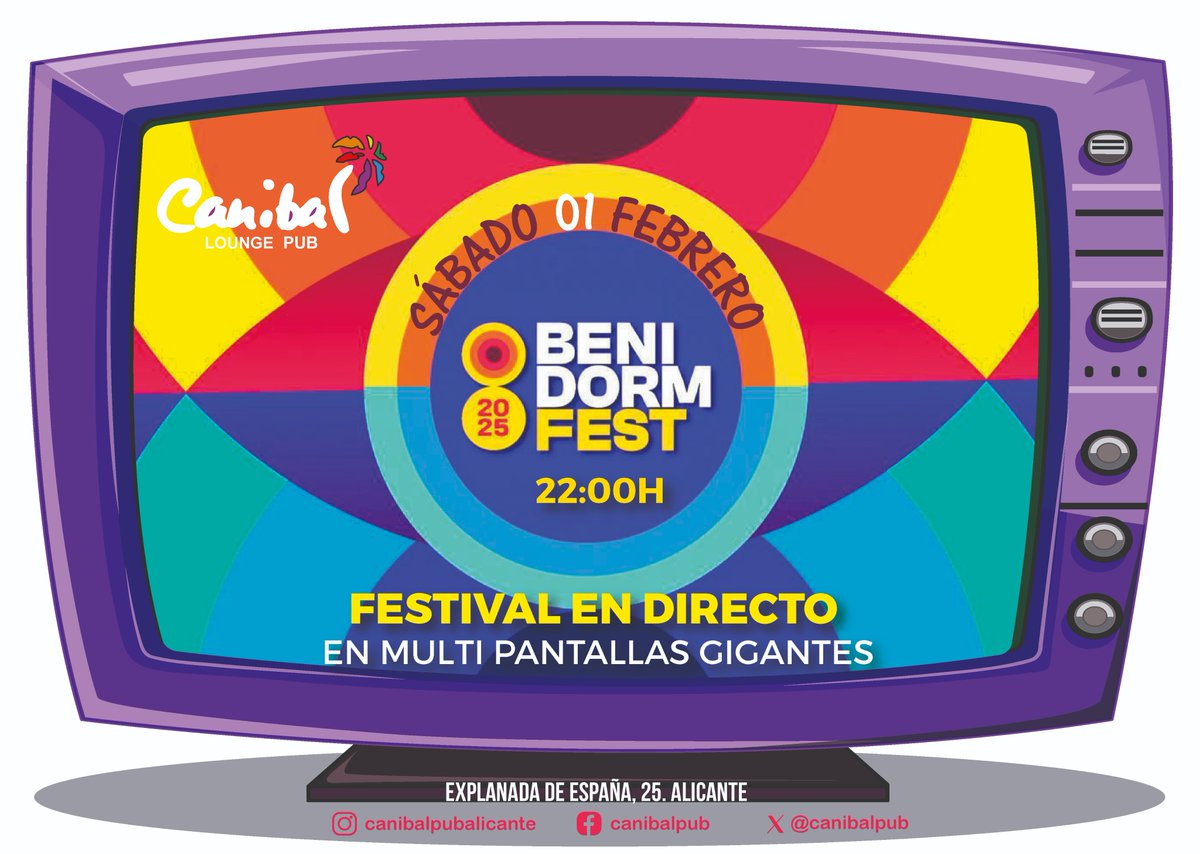CanibalPub's tweet photo. 📺Vive LA GRAN FINAL 🎤🎤
de Benidorm Fest 2025 en Multi Pantallas Gigantes📺 
en CANIBAL LOUNGE PUB @CanibalPub 
🗓️Sábado 01 Febrero 
🕙22:00h https://t.co/fYJNqC45Td