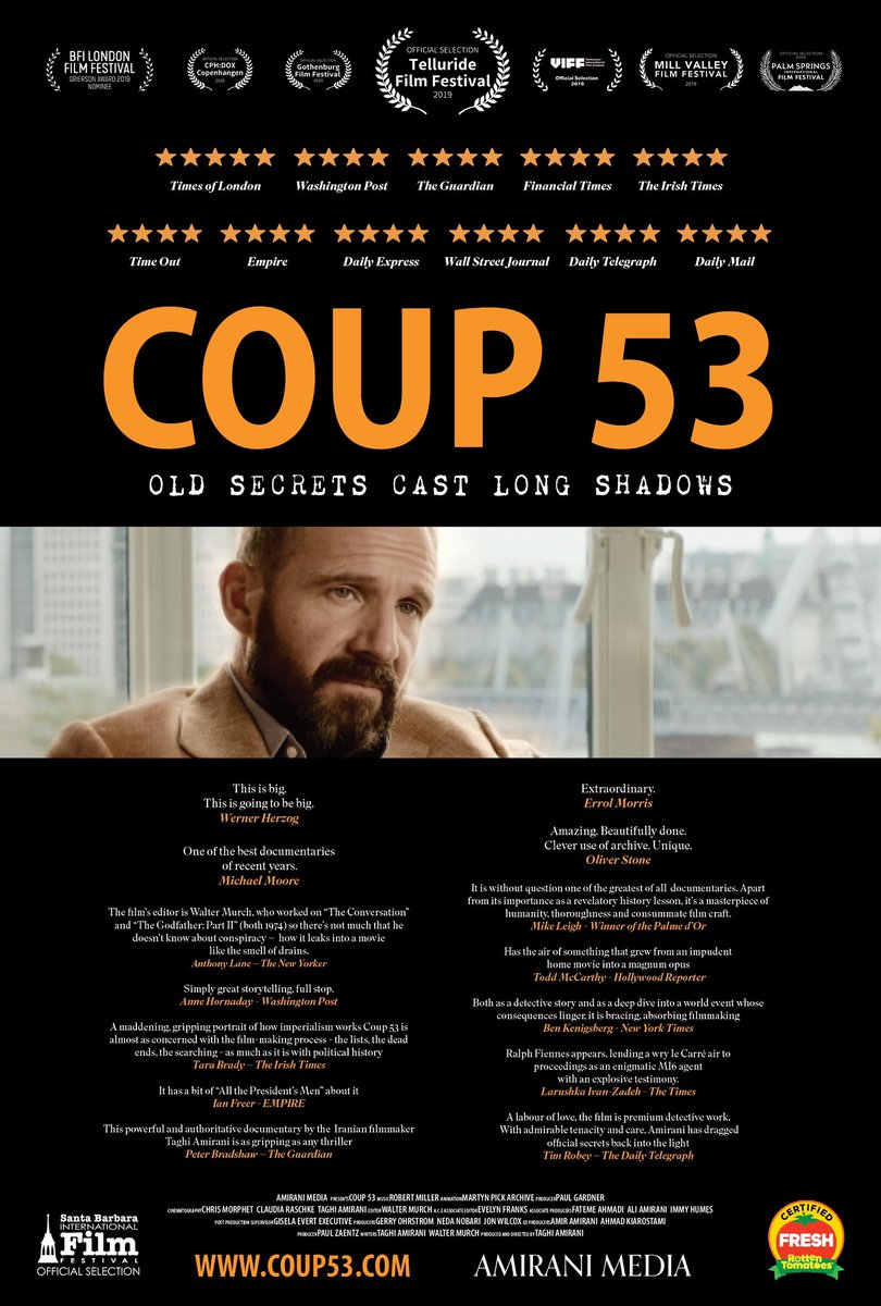 Coup 53 (@coup53) on Twitter photo New poster in time for <a href="/SBIFF/">SBIFF</a> screenings on 6 and 8 Feb with Walter Murch and Taghi Amirani <a href="/tagz23/">Taghi Amirani</a>. COUP 53 featuring <a href="/mrralphfiennes/">Ralph Fiennes</a> 100% Fresh on <a href="/RottenTomatoes/">Rotten Tomatoes</a> New poster in time for <a href="/SBIFF/">SBIFF</a> screenings on 6 and 8 Feb with Walter Murch and Taghi Amirani <a href="/tagz23/">Taghi Amirani</a>. COUP 53 featuring <a href="/mrralphfiennes/">Ralph Fiennes</a> 100% Fresh on <a href="/RottenTomatoes/">Rotten Tomatoes</a>