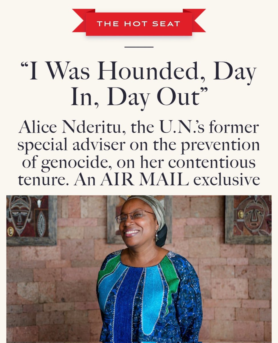Eitan Fischberger (@efischberger) on Twitter photo A deeply disturbing piece about the campaign to oust Alice Wairimu Nderitu—the now former U.N. Special Adviser on the Prevention of Genocide—from her position. An exclusive for <a href="/AirMailWeekly/">Air Mail</a> by <a href="/johanna_berkman/">Johanna Berkman</a>:
Last November, <a href="/antonioguterres/">António Guterres</a> chose not to renew Nderitu's A deeply disturbing piece about the campaign to oust Alice Wairimu Nderitu—the now former U.N. Special Adviser on the Prevention of Genocide—from her position. An exclusive for <a href="/AirMailWeekly/">Air Mail</a> by <a href="/johanna_berkman/">Johanna Berkman</a>:
Last November, <a href="/antonioguterres/">António Guterres</a> chose not to renew Nderitu's