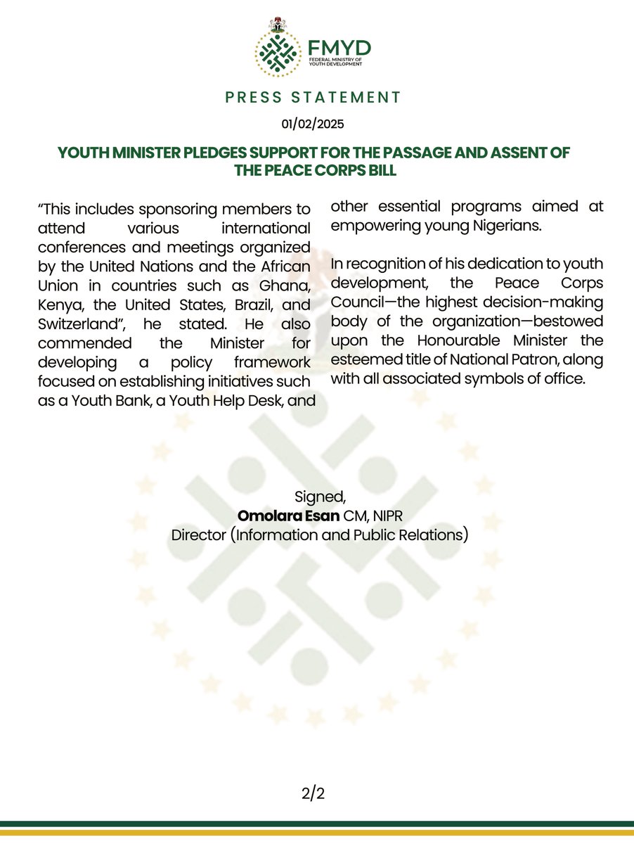 FEDERAL MINISTRY OF YOUTH DEVELOPMENT

PRESS RELEASE

February 1, 2024

Youth Minister Pledges Support for the Passage and Assent of the Peace Corps Bill