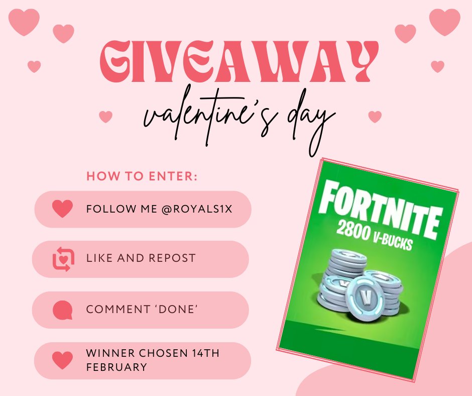 royals1x's tweet photo. Valentines Day Giveaway (2.8k Vbucks) ❤️

All you need to do to enter is :

- Follow me ✅

- Repost 🔁 Like ❤️ and Comment "Done" 💭

- Giveaway ends February 14th 💗 https://t.co/ZE939upfCa