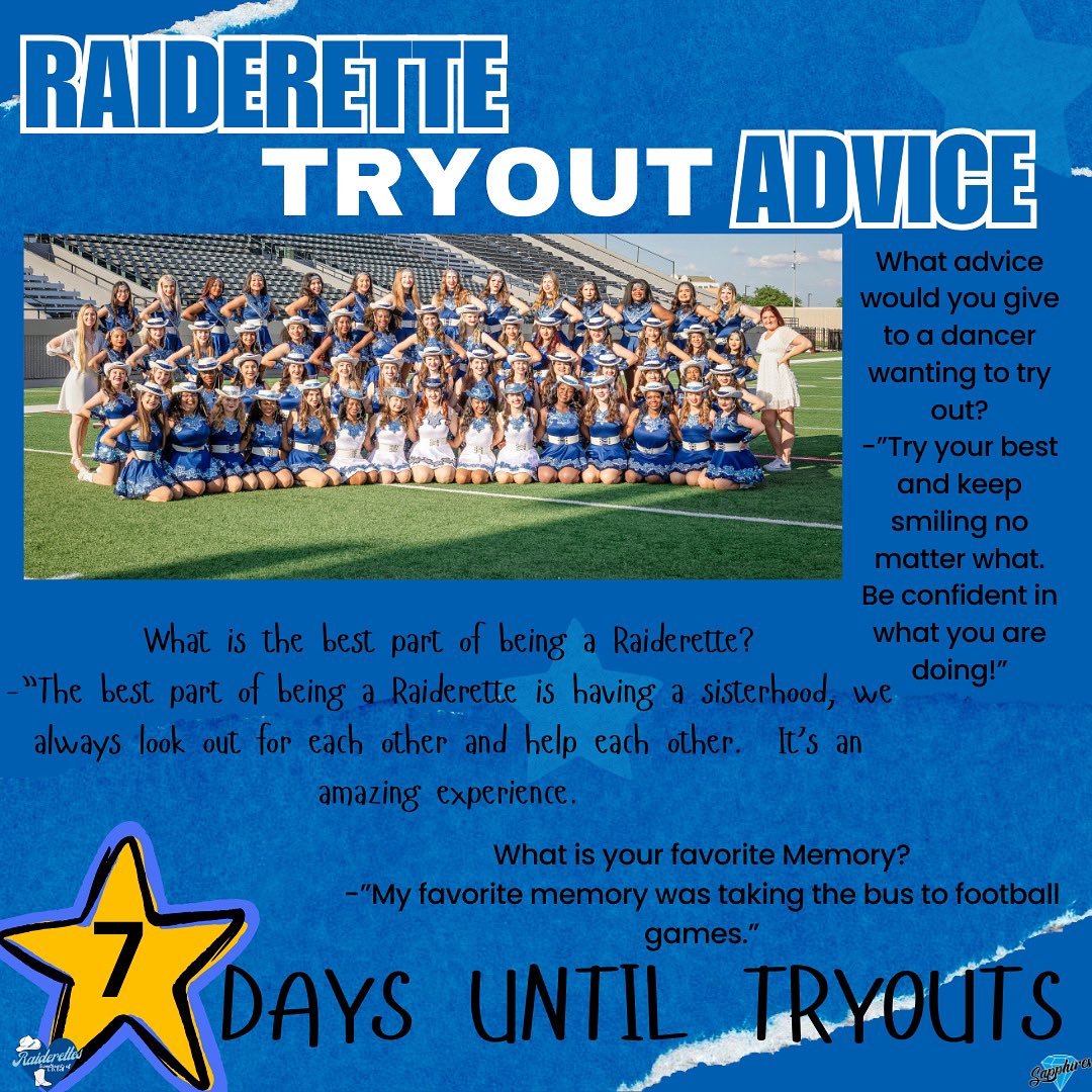 7 days until try outs for the 66th line of the L.D. Bell Raiderettes. Read below for some advice from the current line.