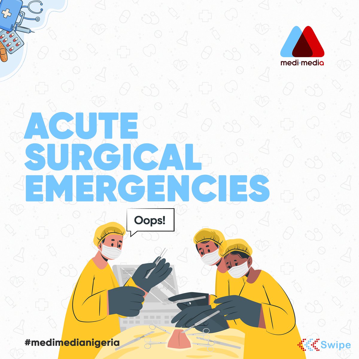 MediMediaNG's tweet photo. Most common types of general surgical emergencies include: Acute abdominal emergencies, Urinary obstructions, Respiratory obstructions and Pleural disease.

#medimedianigeria #healthforall #doctorsforchange #medicine #healthwatchnigeria #global #beestpatrol #sad #drugs #vaccine https://t.co/HPVnq0hsLc