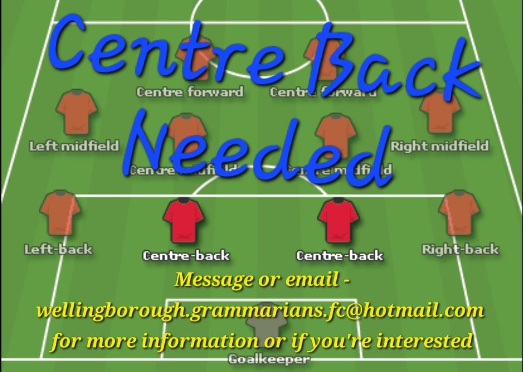 If you're a Centre Back of a good standard we need you

If you're interested or would like more information please message us or email us at -
 wellingborough.grammarians.fc@hotmail.com