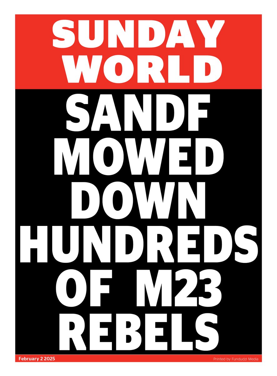 #SundayWorldZA | SANDF mowed down hundreds of M23 rebels. 

Download the Sunday World App today 📲

iOS🍏: buff.ly/3QvzQEt
Android🤖: buff.ly/49w9lHI