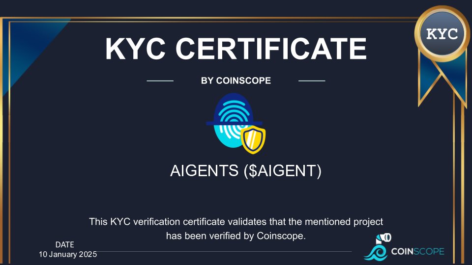 The AIGENTS team has successfully completed KYC verification! ✅

This marks a major step in our commitment to transparency, security, and trust as we continue building the future of AI-driven ecosystems.

🔗 Check it out: coinscope.co/coin/aigent/kyc