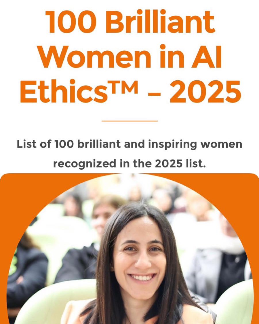 Honored to be named among the 100 Brilliant Women in AI Ethics™ for 2025!
Grateful to @WomenInAIEthics for recognizing my work in AI ethics, policy &amp; innovation—from leading the Palestinian AI National Strategy to advocating for responsible AI &amp; women’s empowerment.