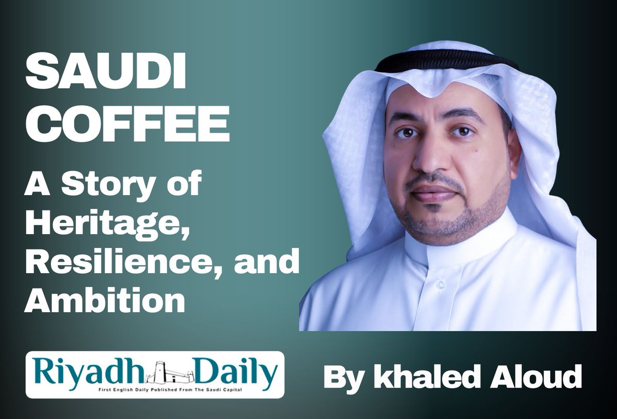 alriyadhdaily's tweet photo. Saudi Coffee: A Story of Heritage, Resilience, and Ambition
-
https://t.co/R6rt8vQmCH https://t.co/qlDAkQnkQI