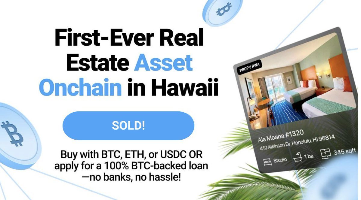 Making history again! Propy has successfully sold Hawaii's first-ever onchain real estate asset—with multiple onchain offers, and the winning one secured through the first-ever BTC-backed loan. In the same week, we closed a groundbreaking deal and launched a product set to