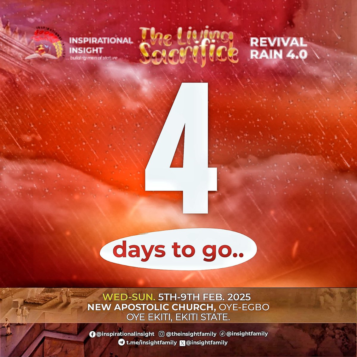Insight_Family's tweet photo. 4 DAYS TO GO!
Warning: Revival Rain 4.0 may cause excessive joy, uncontrollable love for God and spontaneous worship breaks!
Don't miss out on 5 life-changing days of powerful teachings, epic worship and prayer rain!
#RevivalRain4.0
#Livingsacrifice
#Yearlyprogram
#Countdown https://t.co/fbT9aMu9Fb
