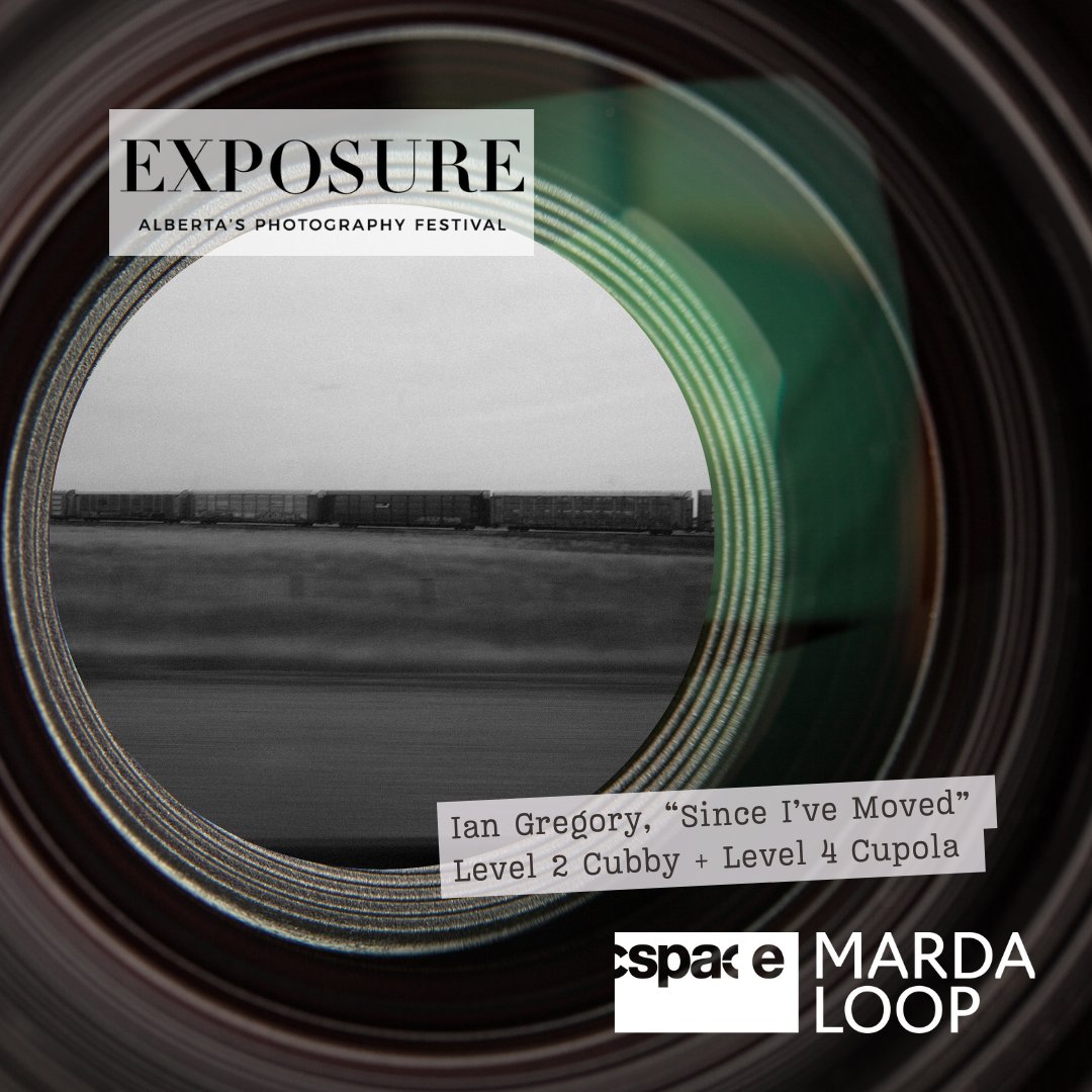Cubby + Cupola Gallery
Month of February

"Since I've Moved" is a series in-progress, since immigrating to Canada in 2016, by Ian Martin Gregory. 

#cspace #cspaceprojects #cspacemardaloop #exhibition #yycart #yycartist #yycevents #yycnow #exposurephotofestival #photography