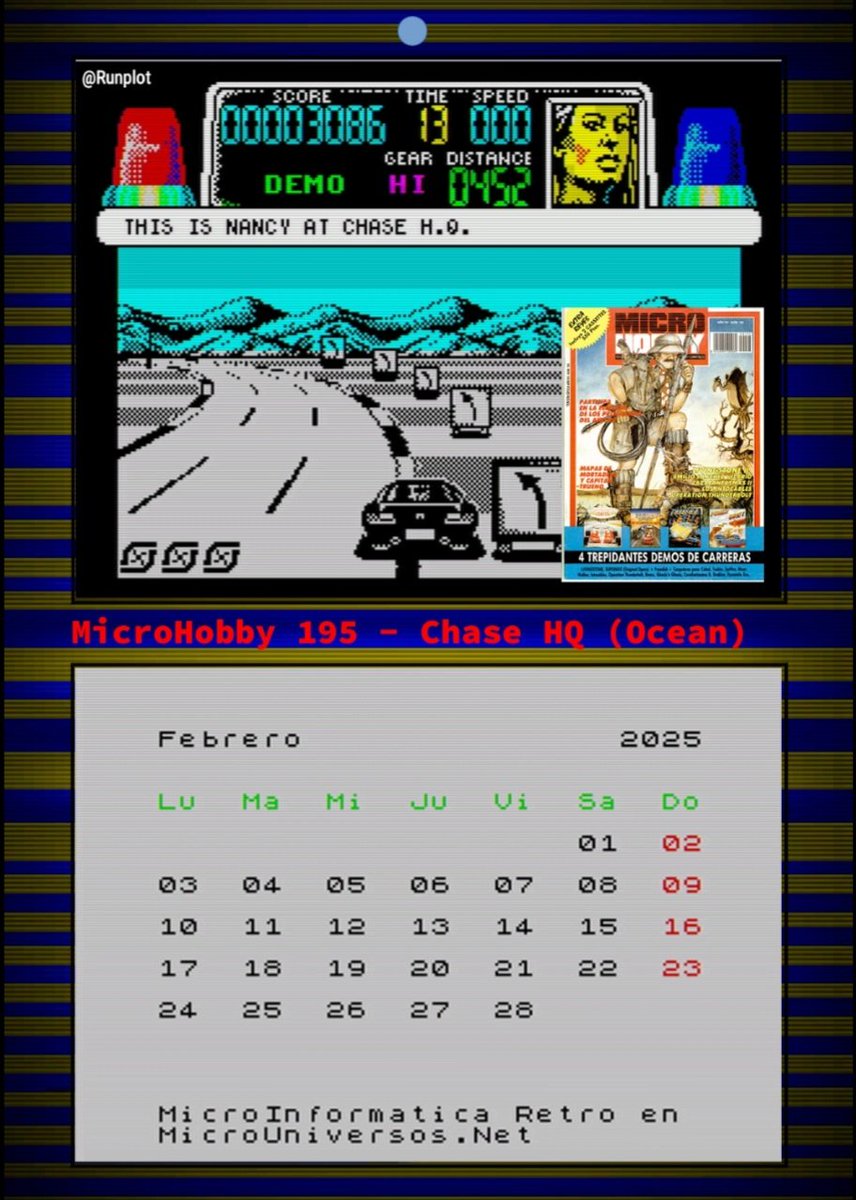 Runplot's tweet image. Feliz Febrero con #ChaseHQ en la demo de #MicroHobby para el #ZXSpectrum !!! #Calendario 2025