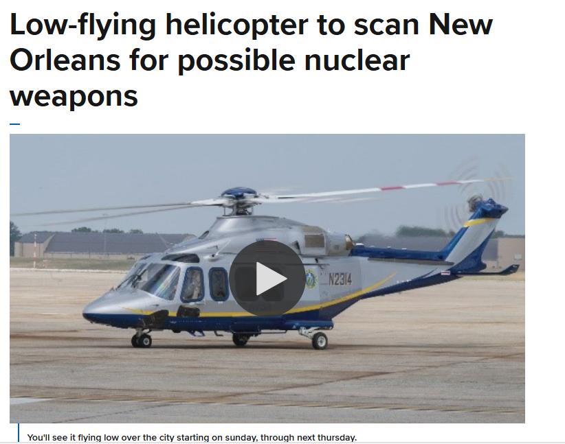 TrustaSigns's tweet photo. Low-flying helicopter to scan New Orleans for possible nuclear weapons | https://t.co/qDpp0WORiN https://t.co/C13Lnyw1fN