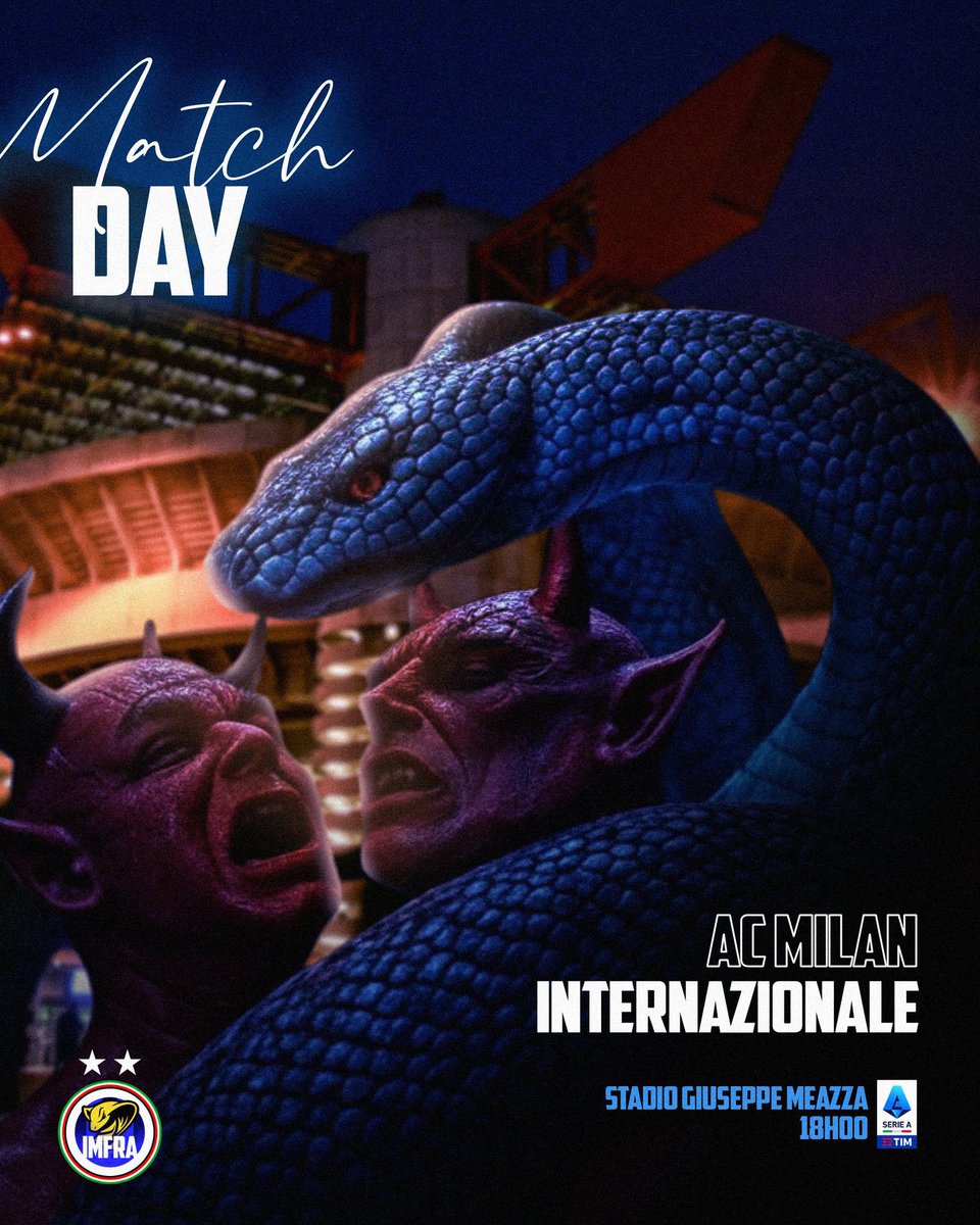 ⚫️ DERBY DAY 🔵

🏆 Serie A        
🏟️ Stadio Giuseppe Meazza    
🆚 AC Milan                      
⌚️ 18h00